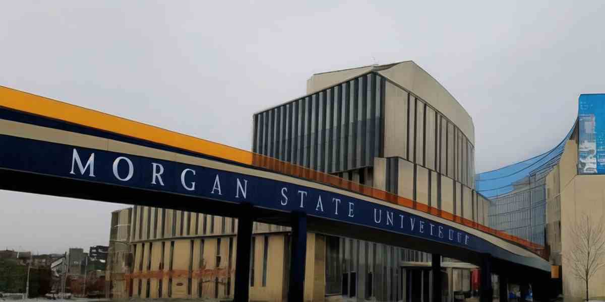 摩根州立大学-美国大学排名数据库-Morgan State University